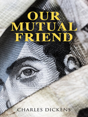 cover image of Our Mutual Friend (Cronos Classics)